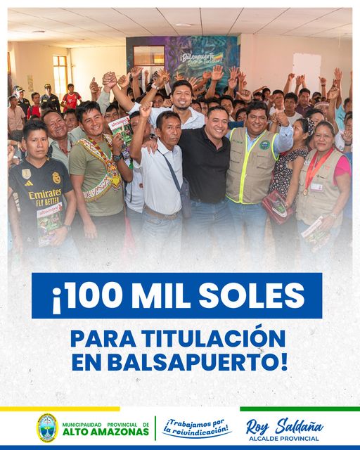 &iexcl;100 MIL SOLES PARA IMPULSAR LA TITULACI&Oacute;N EN BALSAPUERTO!