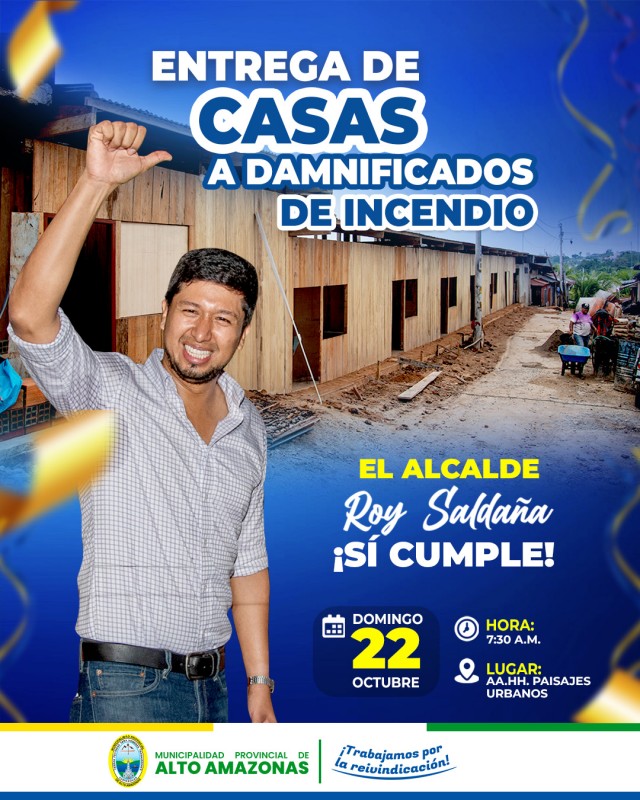 ALCALDE PROVINCIAL BRINDA NUEVOS HOGARES A DAMNIFICADOS DEL INCENDIO