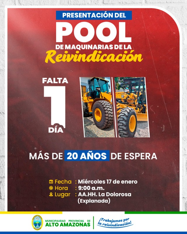 CONTEO REGRESIVO: &iexcl;1 D&Iacute;A PARA LA PRESENTACI&Oacute;N DEL POOL DE MAQUINARIAS DE LA REIVINDICACI&Oacute;N!