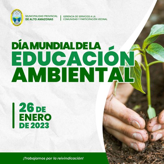 D&Iacute;A MUNDIAL DE LA EDUCACI&Oacute;N AMBIENTAL