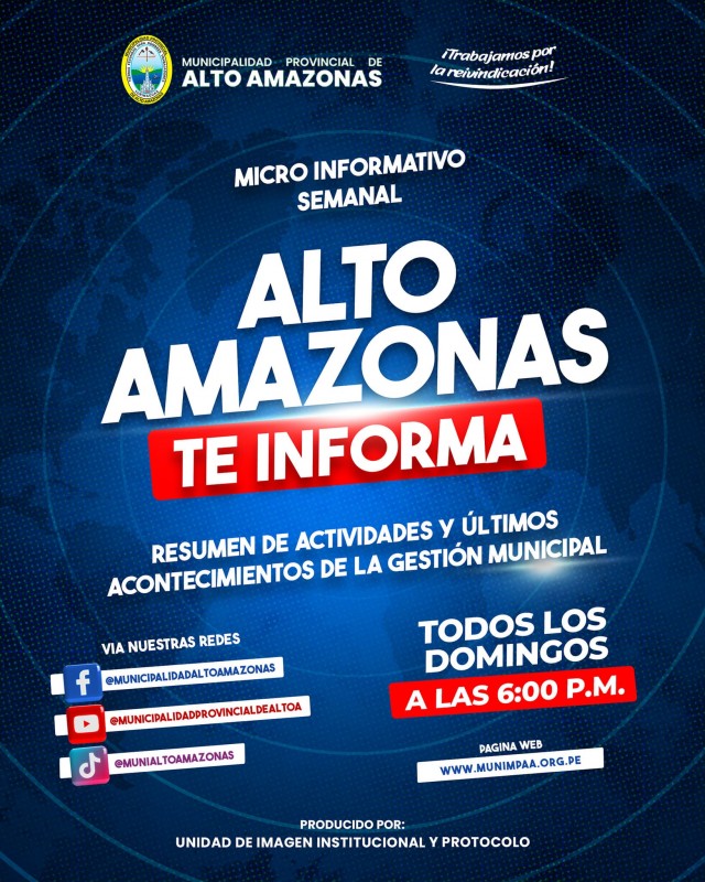 MICROINFORMATIVO &iexcl;ALTO AMAZONAS TE INFORMA!