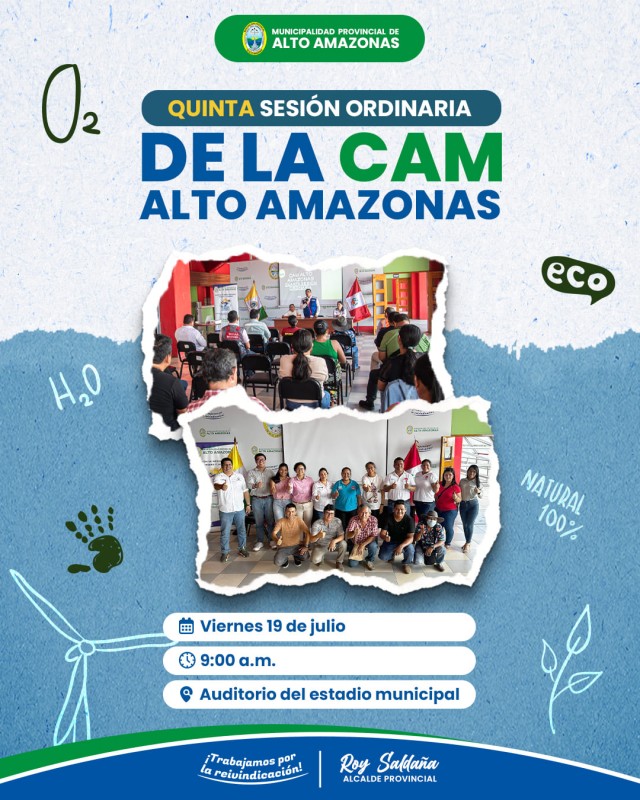 QUINTA SESI&Oacute;N ORDINARIA DE LA COMISI&Oacute;N AMBIENTAL MUNICIPAL DE ALTO AMAZONAS  (CAM - AA)