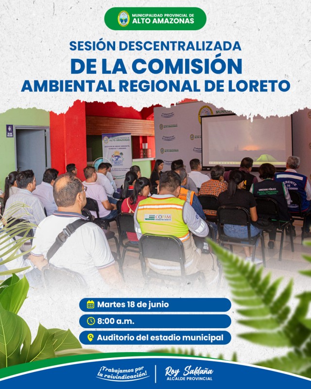 SESI&Oacute;N DESCENTRALIZADA DE LA COMISI&Oacute;N AMBIENTAL REGIONAL DE LORETO