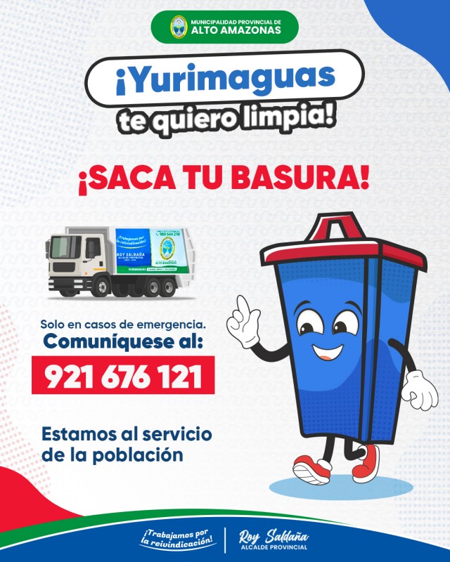 &iexcl;YURIMAGUAS TE QUIERO LIMPIA!